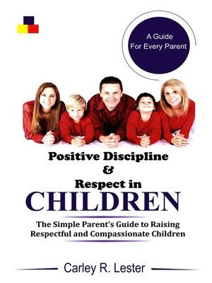 cover image of Positive Discipline and Respect in Children